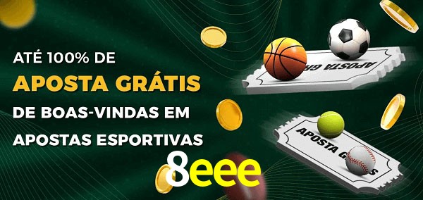 8eee Ate 100% de Aposta Gratis